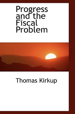 Progress and the Fiscal Problem magazine reviews