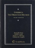 Evidence: The Objection Method 3E 2007 book written by Dennis D. Prater