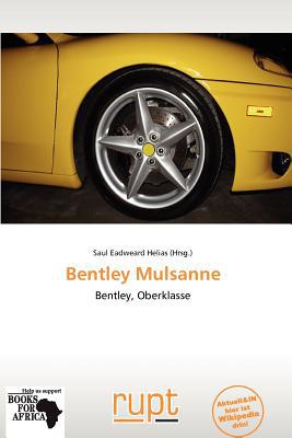 Bentley Mulsanne magazine reviews