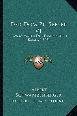 Der Dom Zu Speyer V1 magazine reviews