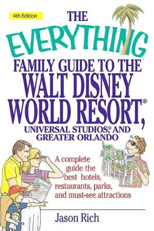 Family Guide to the Walt Disney World Resort, Universal Studios, and Greater Orlando magazine reviews