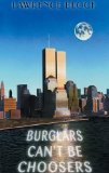 Burglars Can't Be Choosers book written by Lawrence Block