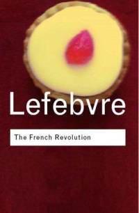 The French Revolution from its origins to 1793 magazine reviews