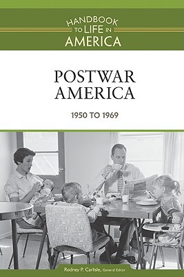 Postwar America 1950 to 1969 magazine reviews