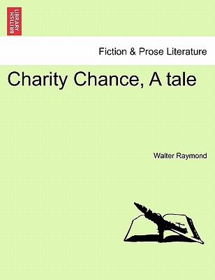 Charity Chance, a Tale magazine reviews