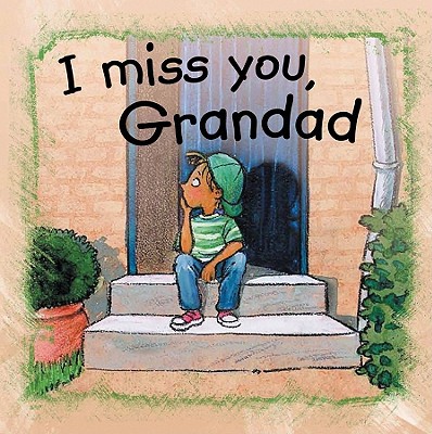 I Miss You, Grandad, , I Miss You, Grandad