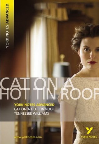 Cat on a Hot Tin Roof book written by Tennessee Williams