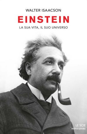 Einstein written by Walter Isaacson