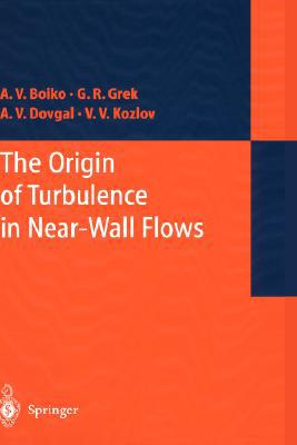 Origin of Turbulence in Near-Wall Flows magazine reviews