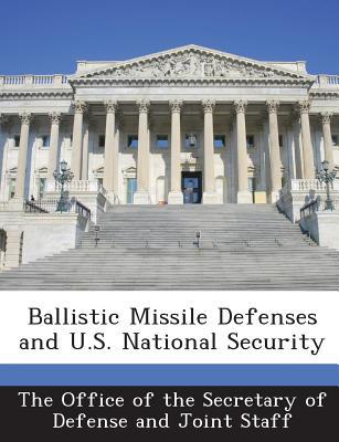Ballistic Missile Defenses and U.S. National Security magazine reviews