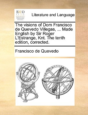 The Visions of Dom Francisco de Quevedo Villegas, magazine reviews