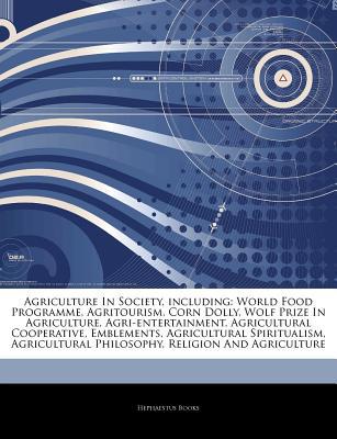 Articles on Agriculture in Society, Including magazine reviews
