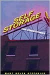 Self Storage and Other Stories book written by Mary Helen Stefaniak
