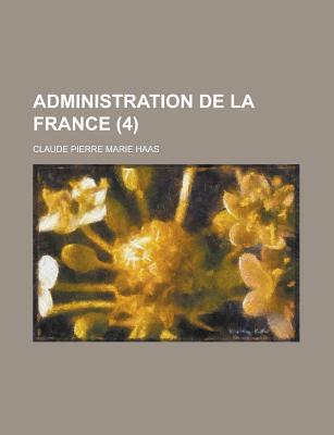 Administration de La France magazine reviews