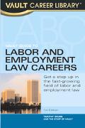 Vault Guide to Labor and Employment Law Careers magazine reviews