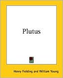 Plutus book written by Henry Fielding