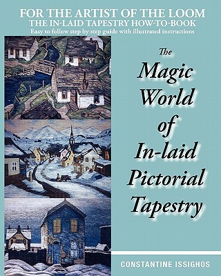 The Magic World of In-Laid Pictorial Tapestry magazine reviews