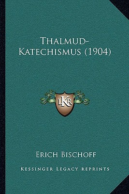 Thalmud-Katechismus magazine reviews