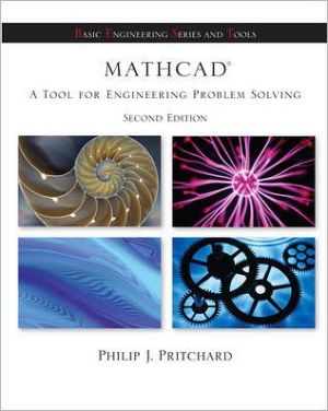 MathCad: A Tool for Engineers and Scientists (B. E. S. T. Series) book written by Philip J. Pritchard