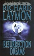 Resurrection Dreams book written by Richard Laymon