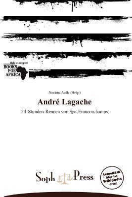 Andr Lagache magazine reviews