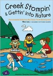 Creek Stompin' and Gettin' into Nature magazine reviews