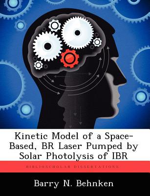 Kinetic Model of a Space-Based, Br Laser Pumped by Solar Photolysis of Ibr magazine reviews