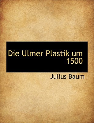 Die Ulmer Plastik Um 1500 magazine reviews