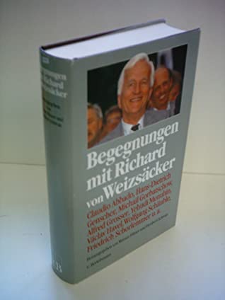 Begegnungen Mit Richard Von Weizsacker magazine reviews
