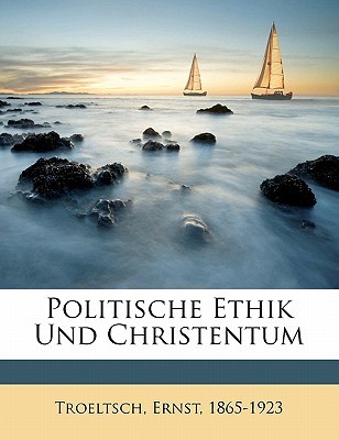 Politische Ethik Und Christentum magazine reviews