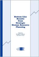 Bottom Line Results From Strategic Human Resoursce Planning magazine reviews
