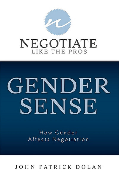 Gender Sense: How Gender Affects Negotiation magazine reviews