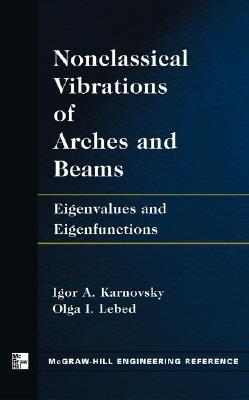Non-Classical Vibrations of Arches and Beams magazine reviews