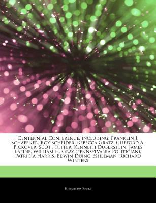 Articles on Centennial Conference, Including, , Articles on Centennial Conference, Including