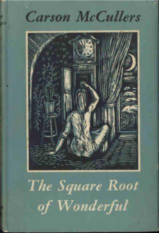 Square Root of Wonderful written by Carson McCullers