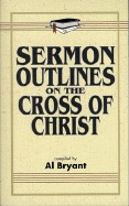 Sermon Outlines on the Cross of Christ magazine reviews