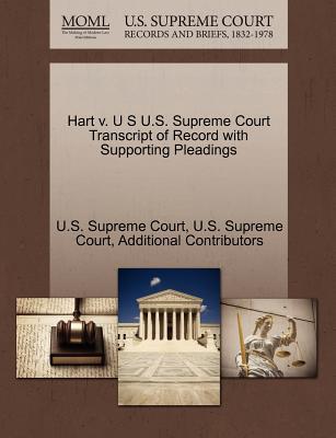 Hart V. U S U.S. Supreme Court Transcript of Record with Supporting Pleadings magazine reviews