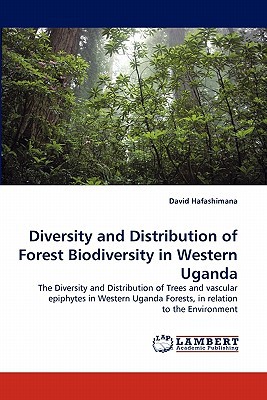 Diversity and Distribution of Forest Biodiversity in Western Uganda magazine reviews