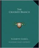 The Crooked Branch book written by Elizabeth Gaskell