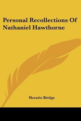 Personal Recollections of Nathaniel Hawt magazine reviews