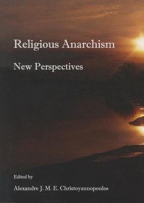 Religious Anarchism magazine reviews
