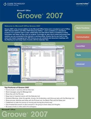 Microsoft Office Groove 2007 CourseNotes magazine reviews