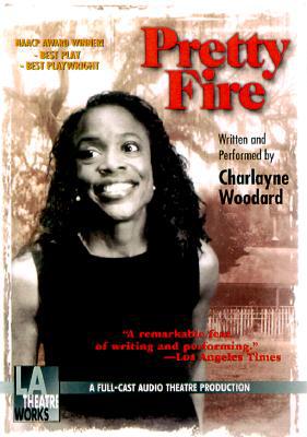 Pretty Fire book written by Charlayne Woodard
