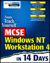 Sams' teach yourself MCSE Windows NT workstation 4 in 14 days magazine reviews