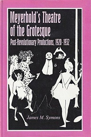 Meyerhold's Theatre of the Grotesque magazine reviews