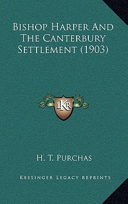 Bishop Harper and the Canterbury Settlement magazine reviews