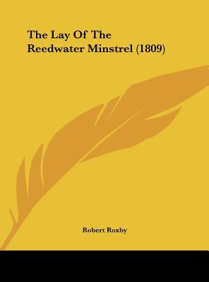 The Lay of the Reedwater Minstrel magazine reviews