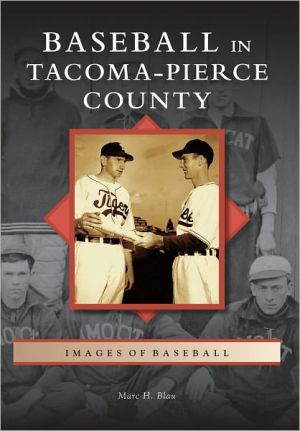Baseball in Tacoma-Pierce County magazine reviews