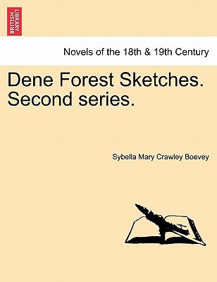 Dene Forest Sketches. Second Series. magazine reviews