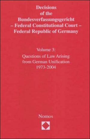 Decisions of the Bundesverfassungsgericht  Federal Constitutional Court  Federal Republic of... magazine reviews
